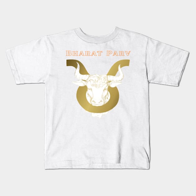 Bharat Parv - Taurus Kids T-Shirt by Bharat Parv